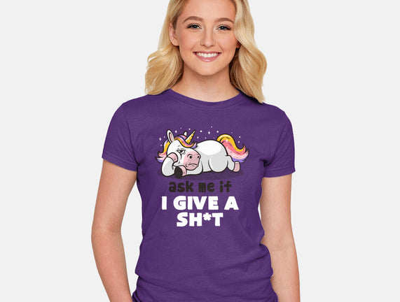 Ask Me If I Give A Shit