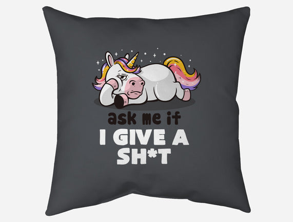 Ask Me If I Give A Shit