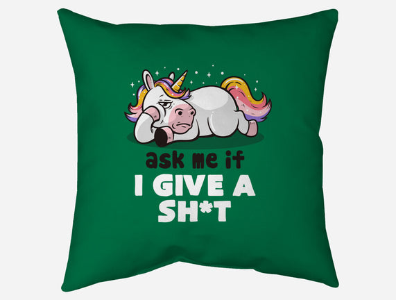 Ask Me If I Give A Shit