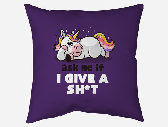 Ask Me If I Give A Shit