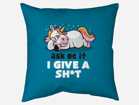 Ask Me If I Give A Shit