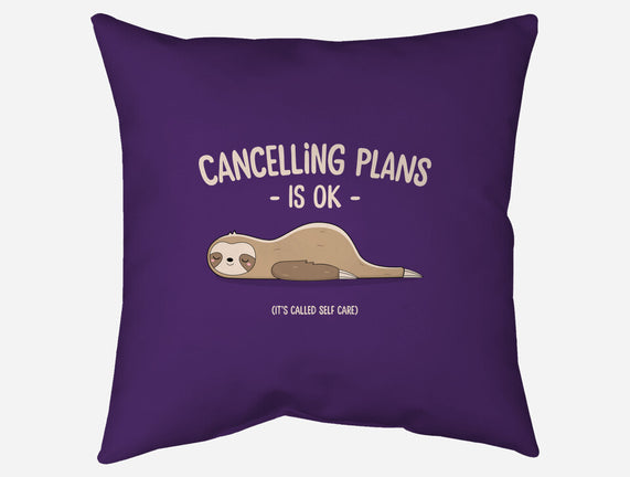 Cancelling Plans Is Ok