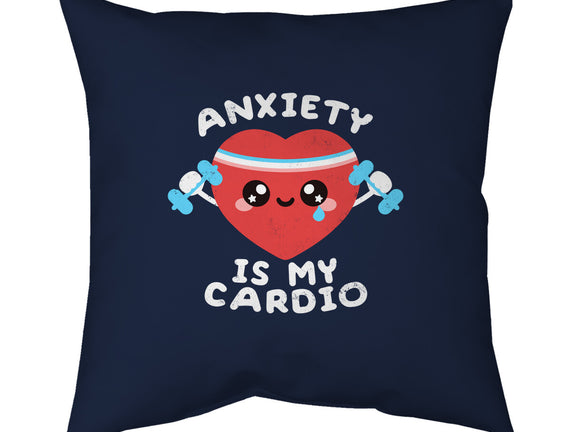 Anxiety Is My Cardio