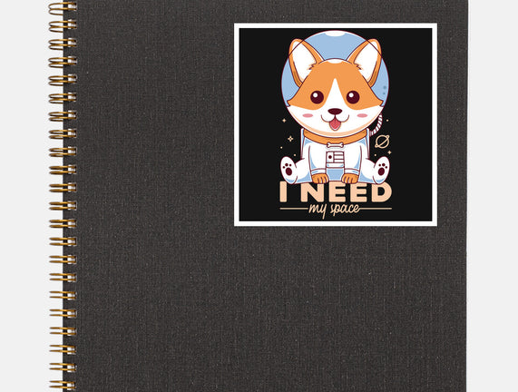 I Need My Space