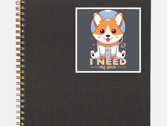 I Need My Space