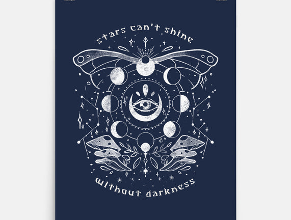 Stars Can't Shine Without Darkness