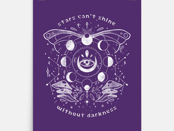 Stars Can't Shine Without Darkness