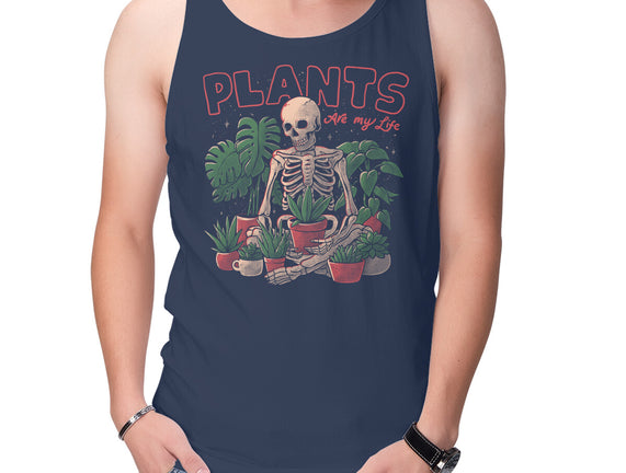 Plants Are My Life