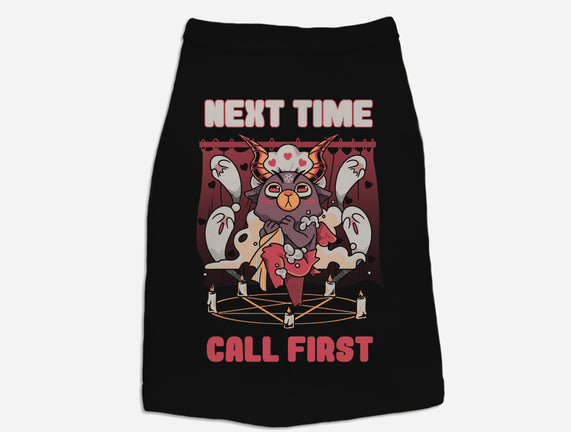 Next Time Call First
