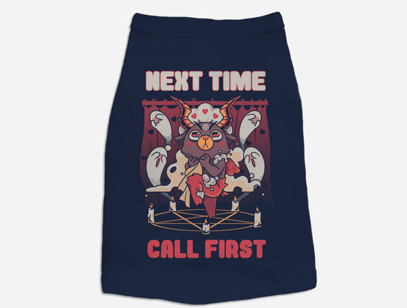 Next Time Call First