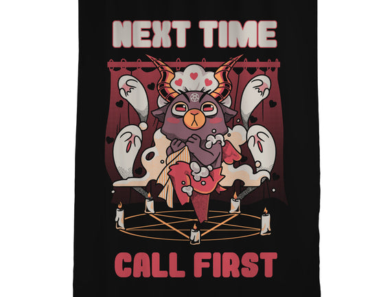 Next Time Call First