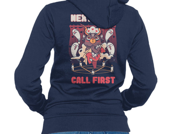 Next Time Call First