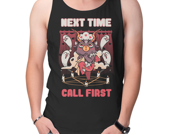 Next Time Call First