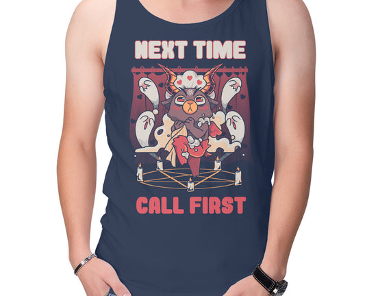 Next Time Call First