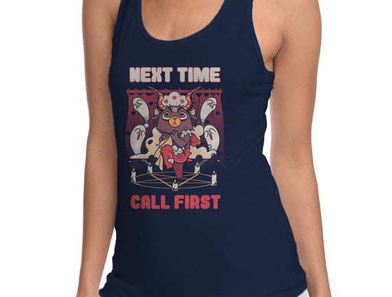 Next Time Call First