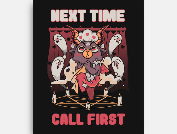 Next Time Call First