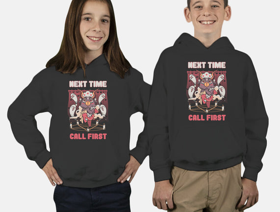 Next Time Call First
