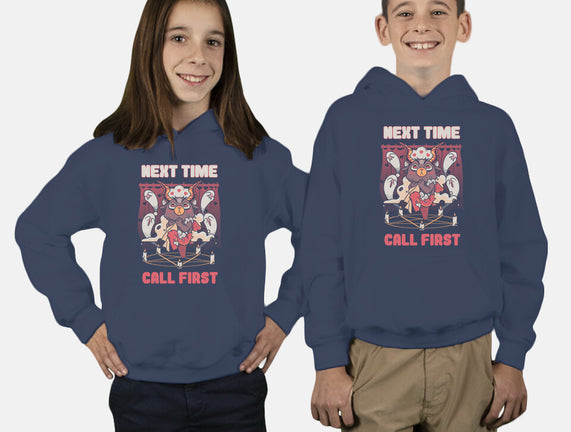 Next Time Call First