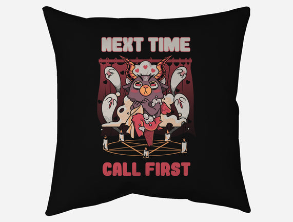 Next Time Call First