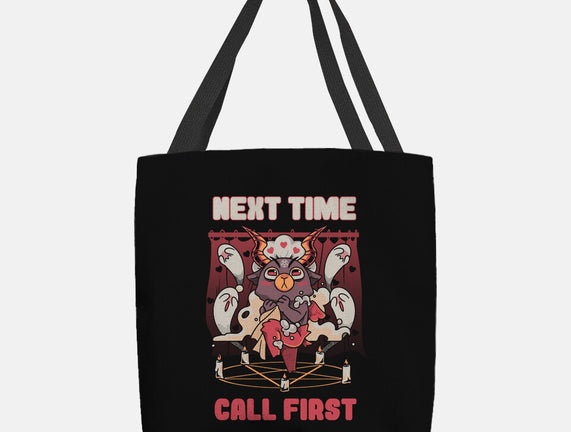 Next Time Call First