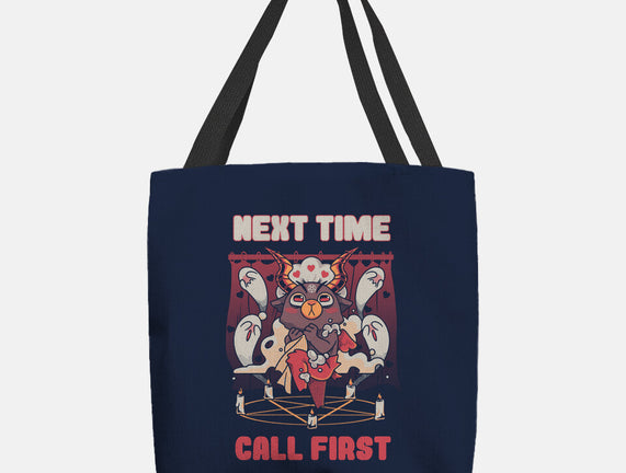 Next Time Call First