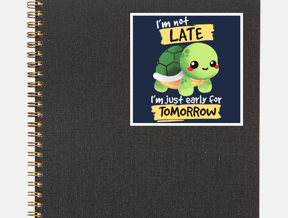 Early For Tomorrow