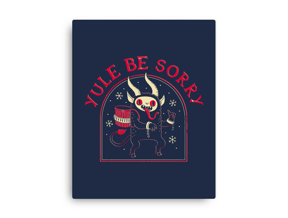Yule Be Sorry