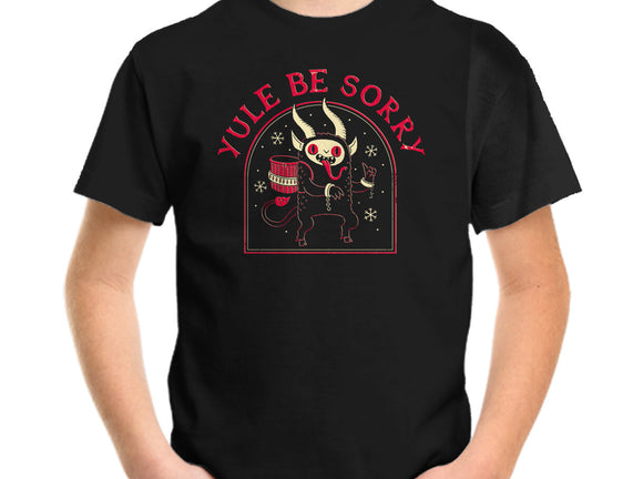 Yule Be Sorry