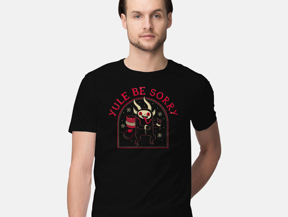 Yule Be Sorry