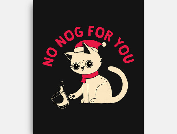 No Nog For You