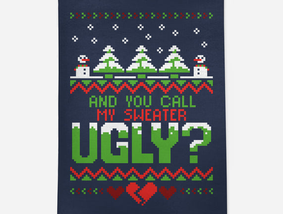 You Call Me Ugly?