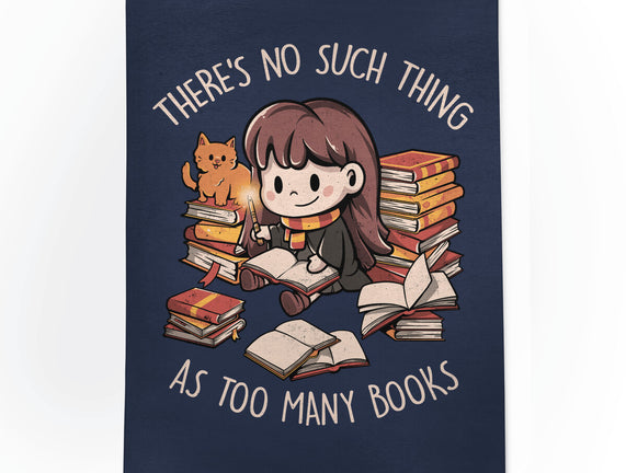 No Such Thing As Too Many Books