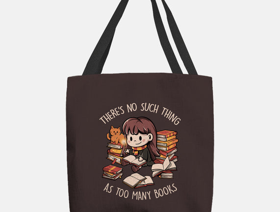 No Such Thing As Too Many Books