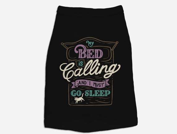 My Bed Is Calling