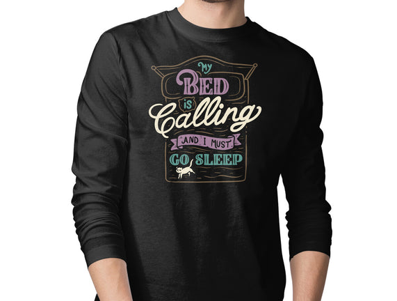 My Bed Is Calling