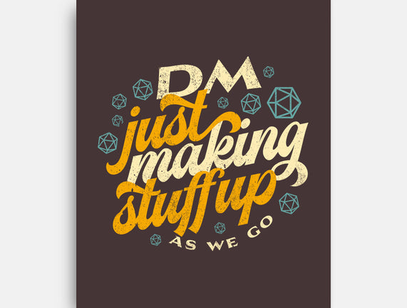 DM Making Stuff Up