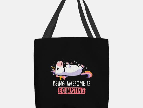 Being Awesome Is Exhausting