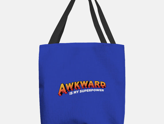 Awkward Is My Superpower