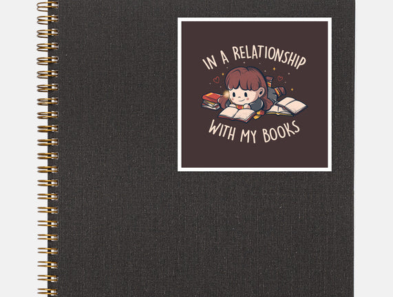 In A Relationship With My Books