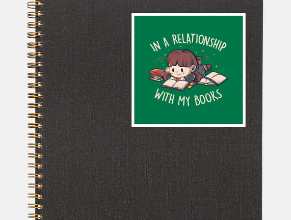 In A Relationship With My Books