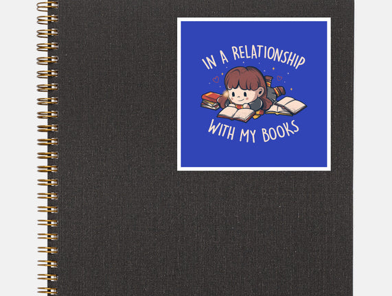 In A Relationship With My Books