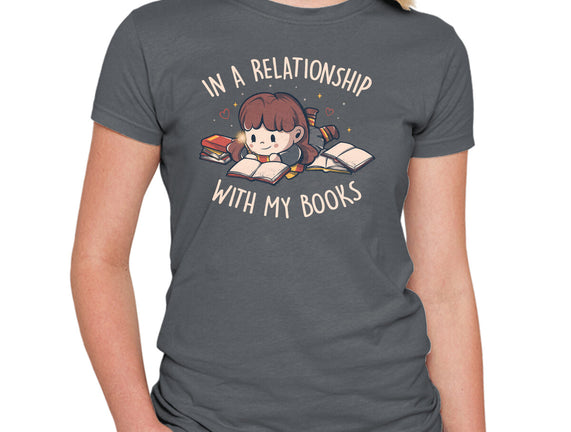 In A Relationship With My Books