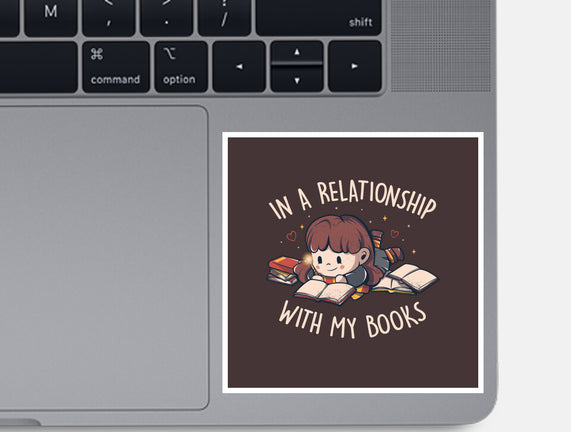 In A Relationship With My Books