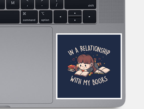 In A Relationship With My Books