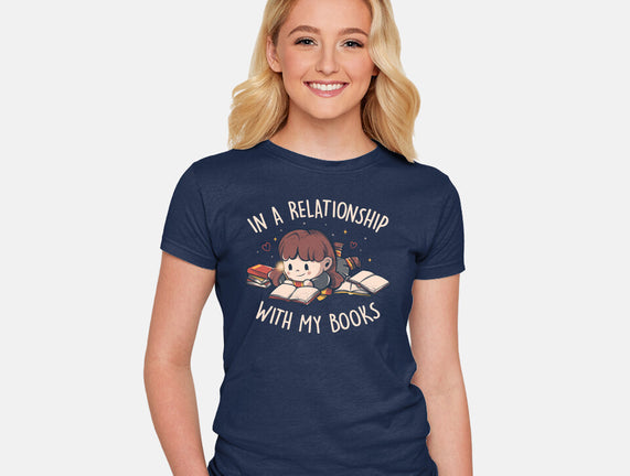 In A Relationship With My Books