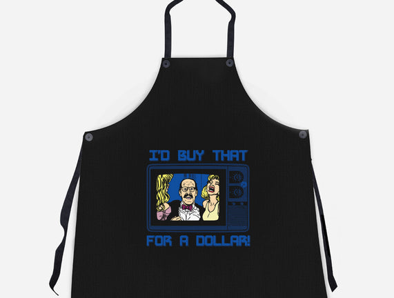 I'd Buy That For A Dollar