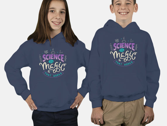 Science Is Magic That Works