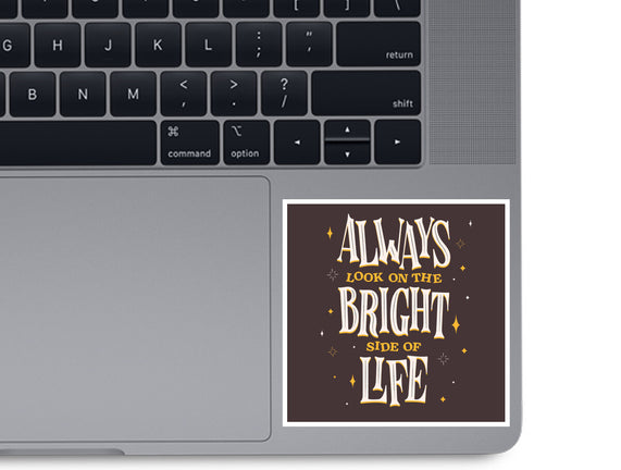 Bright Side Of Life