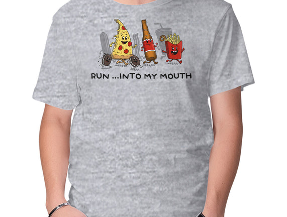 Run Into My Mouth