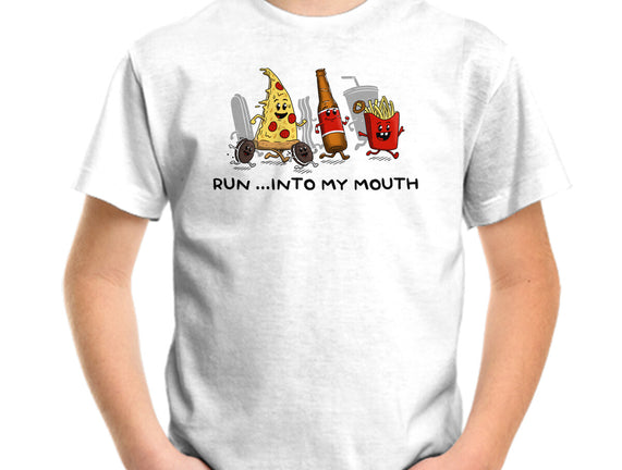 Run Into My Mouth